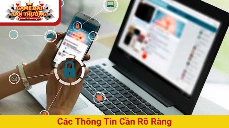 Các thông tin cần rõ ràng